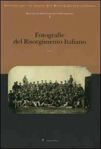 Repertori del Museo Centrale del Risorgimento. Vol. 1: Fotografie del Risorgimento italiano - copertina