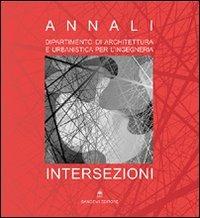 Intersezioni. Annali del Dipartimento di architettura e urbanistica per l'ingegneria - copertina