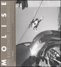 Molise. Un racconto fotografico - Mario Folchi,Nicola Paolantonio,Antonio Priston - copertina