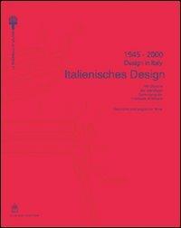 Italienisches Design-Design in Italy 1945-2000. 100 Objekte der ständingen Sammlung der Triennale di Milano - copertina