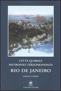 Rio de Janeiro. Città globale e metropoli terzomondista - copertina