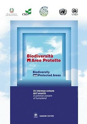 Biodiversità e aree protette-Biodiversity and protected areas. Ediz. bilingue. Con CD-ROM - Stefano Tresca - copertina