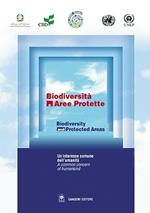 Biodiversità e aree protette-Biodiversity and protected areas. Ediz. bilingue. Con CD-ROM