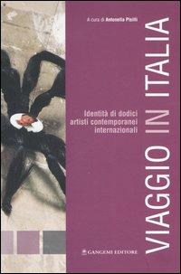 Viaggio in Italia. Identità di 12 artisti contemporanei internazionali. Catalogo della mostra (Bomarzo, 6 novembre-4 dicembre, 2005) - copertina