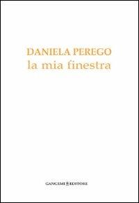 La mia finestra - Daniela Perego - copertina