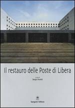 Il restauro delle Poste di Libera