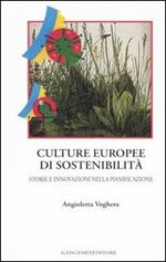 Culture europee di sostenibilità. Storie e innovazioni nella pianificazione