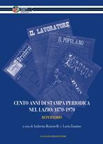 Cento anni di stampa periodica nel Lazio: 1870-1970. Repertorio
