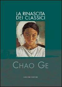 Chao Ge. La rinascita dei classici - Alessandro Nicosia - copertina