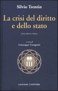 La crisi del diritto e dello stato - Silvio Trentin - copertina