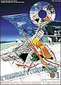 Complessità e sostenibilità: il territorio e l'architettura (2007). Ediz. italiana e inglese. Con CD-ROM. Vol. 1 - Gabriella Padovano - copertina