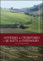 Governo del territorio e qualità del paesaggio. Ediz. illustrata