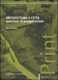 Architettura e città. Questioni di progettazione - copertina