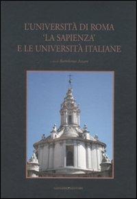 L' università di Roma «La Sapienza» e le università italiane. Ediz. illustrata - copertina