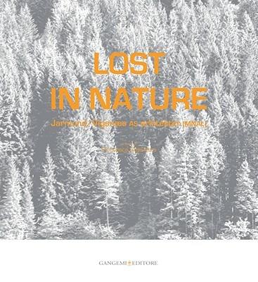Lost in nature. Ediz. illustrata - Francesca Argentero - copertina