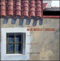 Abitare in Sardegna. Mode, modelli e linguaggi - Sabrina Dessì - copertina