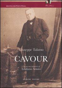 Cavour. Studio biografico sulla vita e le opere di Camillo Benso - Giuseppe Talamo - copertina