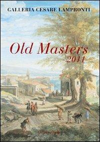 Old Masters 2011. Galleria Cesare Lampronti - copertina
