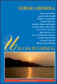 Una casa di campagna - Giorgio Amendola - copertina