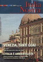 Italia nostra (2011). Vol. 463: Venezia, tanti guai