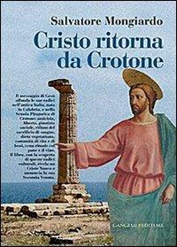 Cristo ritorna da Crotone - Salvatore Mongiardo - copertina