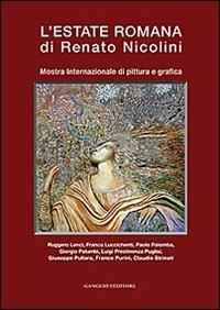 L' estate romana di Renato Nicolini. Mostra Internazionale di pittura e grafica. Ediz. illustrata - copertina
