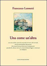 Una come un'altra - Francesco Leonetti - copertina