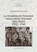 La guardia di finanza nelle isole italiane dell'Egeo (1912-1945)