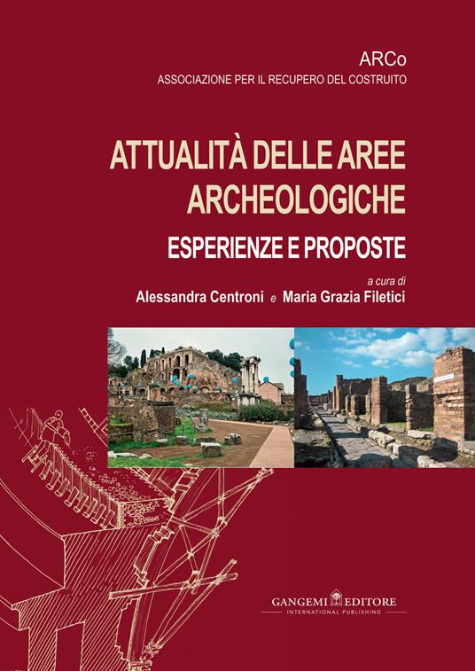Attualità nelle aree archeologiche: esperienze e proposte - copertina