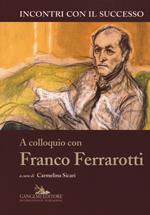 A colloquio con Franco Ferrarotti