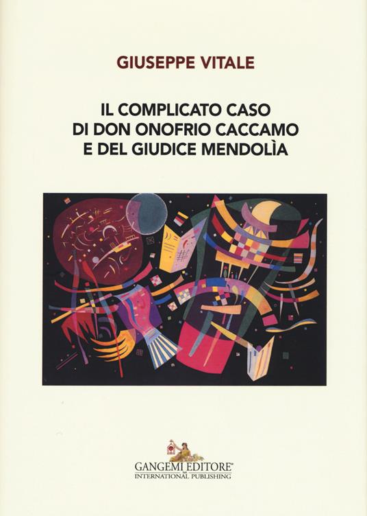 Il complicato caso di don Onofrio Caccamo e del giudice Mendolìa - Giuseppe Vitale - copertina