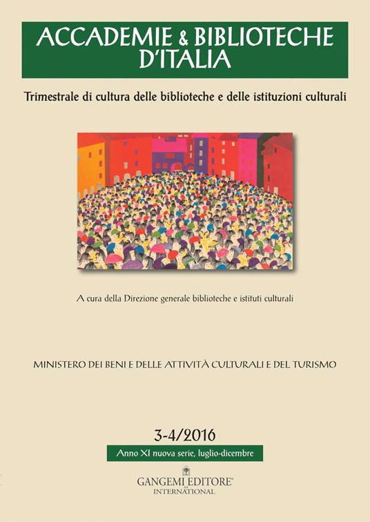 Accademie & biblioteche d'Italia (2016). Vol. 3-4 - copertina
