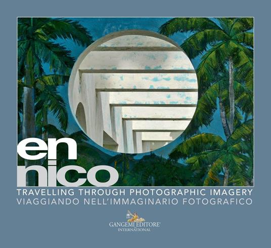 en nico. Viaggiando nell'immaginario fotografico-Travelling through photographic imagery. Ediz. illustrata - copertina