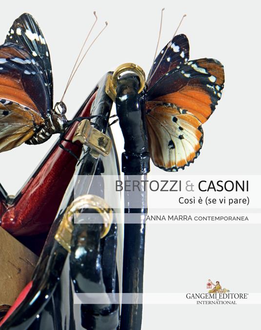 Bertozzi & Casoni. Così è (se vi pare). Catalogo della mostra (Roma, 6 marzo-7 aprile 2018). Ediz. italiana e inglese - Lorenzo Respi - copertina