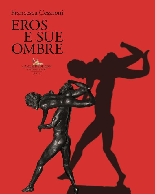 Francesca Cesaroni. Eros e sue ombre. Catalogo della mostra (Roma, 27 giugno-27 luglio 2019). Ediz. a colori - copertina