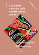 Le comunità educative nella giustizia penale minorile