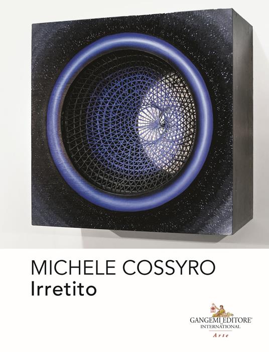 Michele Cossyro. Irretito. Ediz. a colori - copertina