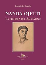 Nanda Ojetti. La signora del Salviatino