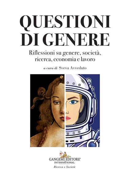 Questioni di genere. Riflessioni su genere, società, ricerca, economia e lavoro - copertina