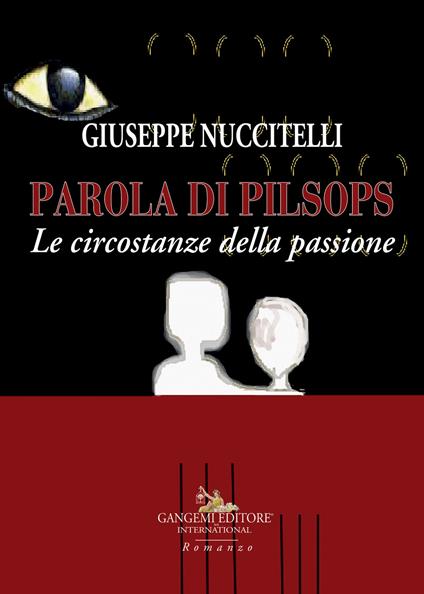 Parola di Pilsops. Le circostanze della passione - Giuseppe Nuccitelli - copertina