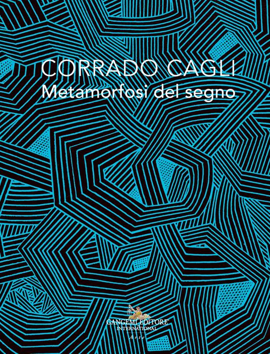 Corrado Cagli. Metamorfosi del segno - copertina