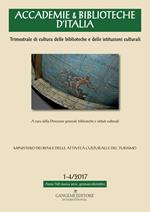 Accademie & biblioteche d'Italia (2017). Vol. 1-4