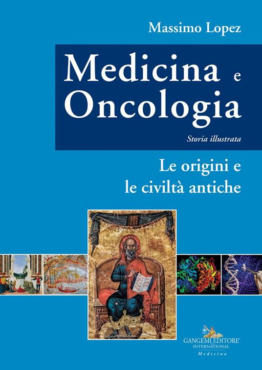 Il Medicina e oncologia. Storia illustrata. Vol. 4 - Massimo Lopez - ebook
