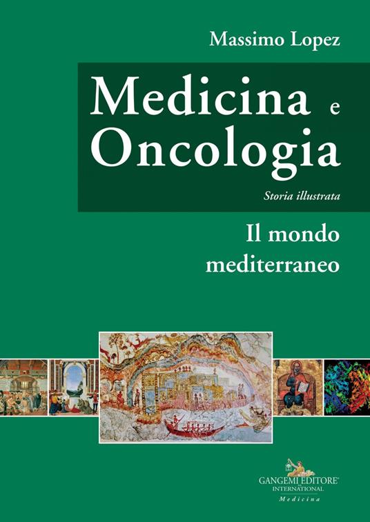 Il Medicina e oncologia. Storia illustrata. Vol. 2 - Massimo Lopez - ebook