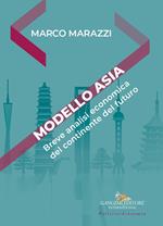 Modello Asia. Breve analisi economica del continente del futuro