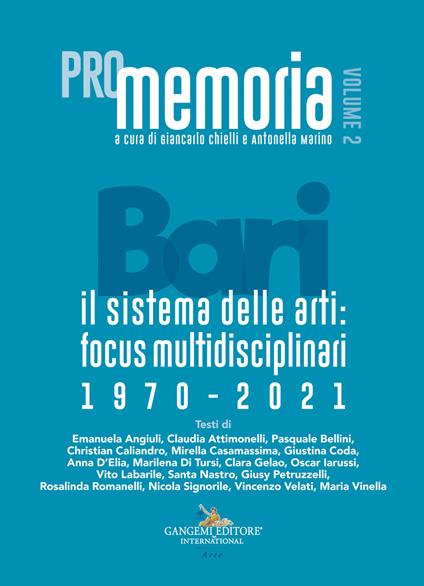 PROmemoria Bari. Il sistema delle arti: focus multidisciplinari 1970-2021 - copertina