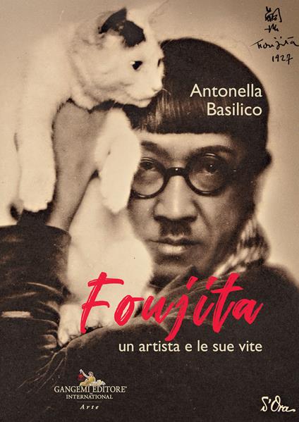 Foujita. Un artista e le sue vite - Antonella Basilico - copertina