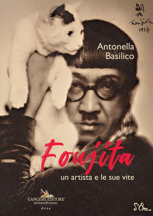 Foujita. Un artista e le sue vite - Antonella Basilico - copertina