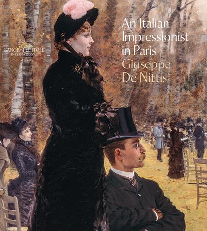 An italian impressionist in Paris: Giuseppe De Nittis. Ediz. illustrata - copertina