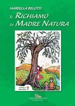 Il richiamo di madre natura